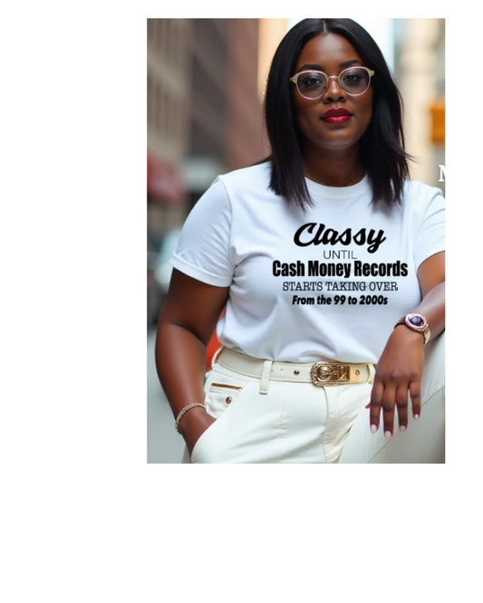 156. Classy Until Cash Records
